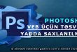 Veb üçün təsvirin yadda saxlanılması
