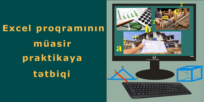 Excel proqramının müasir praktikaya tətbiqi