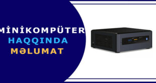 Minikompüter haqqında ümumi məlumat