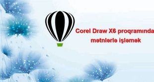 CorelDraw proqramında mətnlərlə işləmək