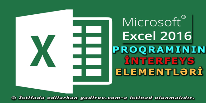 Excel 2016 proqramının interfeysi