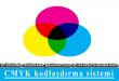 CMYK kodlaşdırma sistemi