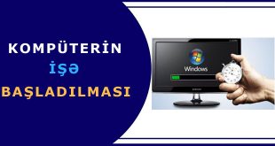 Kompüterin işə başladılması