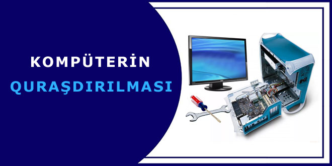 Kompüterin quraşdırılması