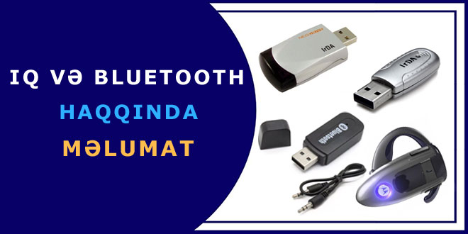 İnfraqırmızı port və bluetooth haqqında məlumat