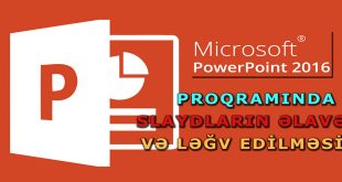 PowerPoint 2016 slaydların əlavə və ləğv edilməsi
