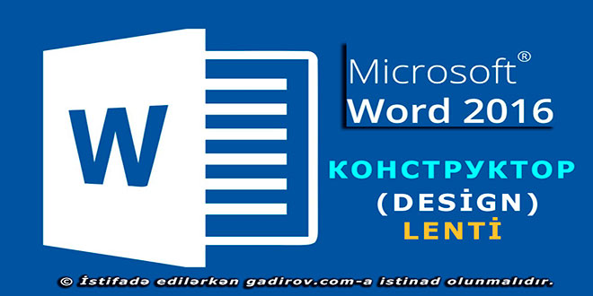 Word 2016 proqramının Конструктор lenti