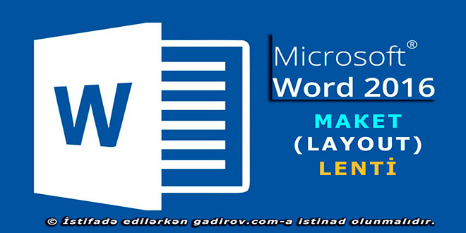 Word 2016 proqramının Макет lenti