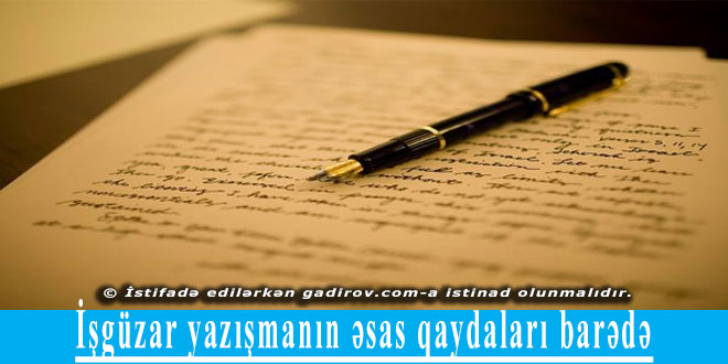 İşgüzar yazışmanın əsas qaydaları barədə