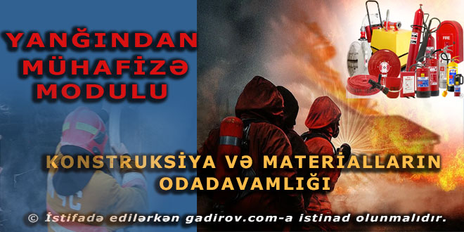 Konstruksiya və materialların odadavamlığı