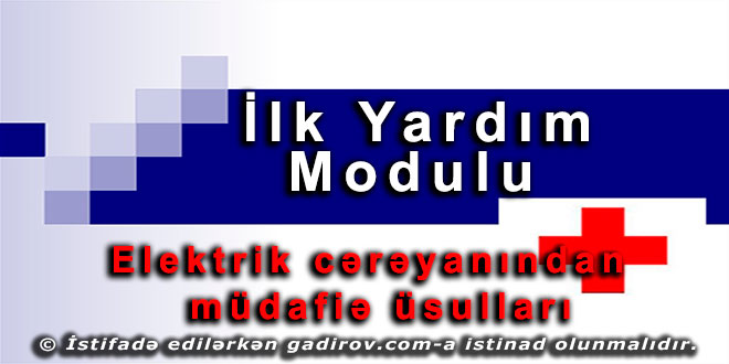 Elektrik cərəyanından müdafiə üsulları