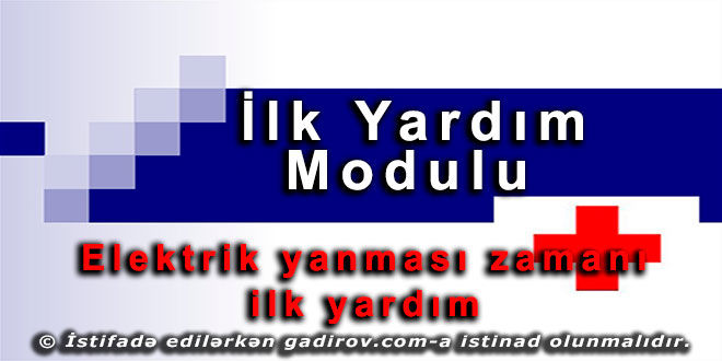 Elektrik yanması zamanı ilk yardım