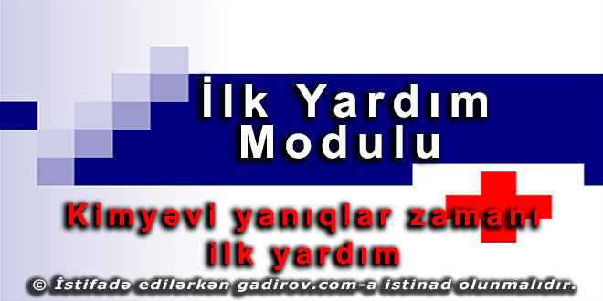 Kimyəvi yanıqlar zamanı ilk yardım