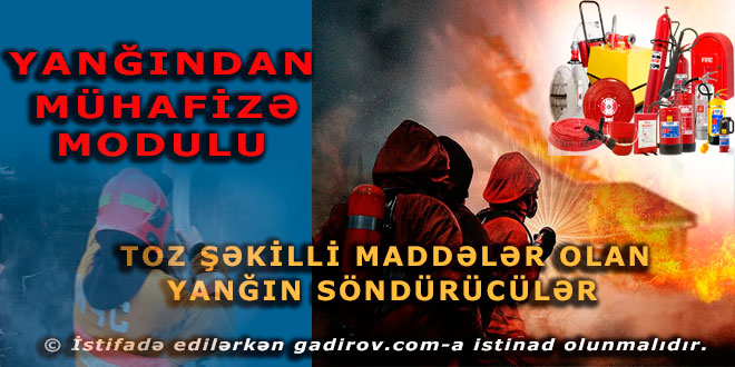 Toz şəkilli maddələr olan yanğın söndürücülər