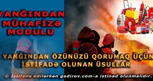 Yanğından özünüzü qorumaq üçün istifadə olunan üsullar