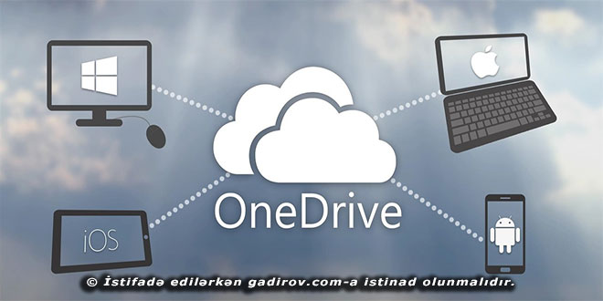 Onedrive niyə istifadə olunur?