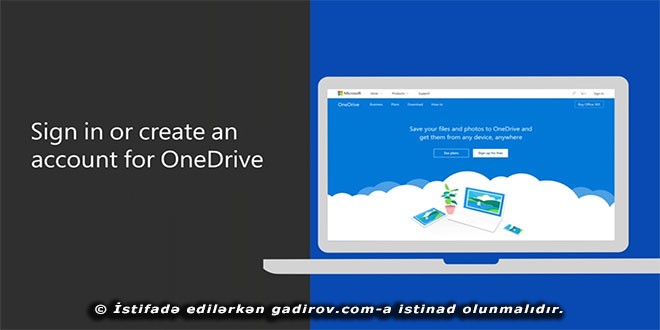 OneDrive ilə işə başlamaq və hesab yaratmaq