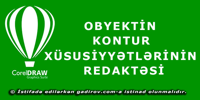 Obyektin kontur xüsusiyyətlərinin redaktəsi