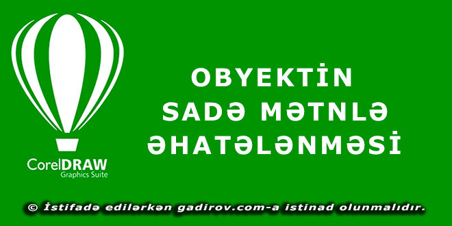 Obyektin sadə mətnlə əhatələnməsi