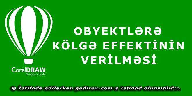 Obyektlərə kölgə effektinin verilməsi