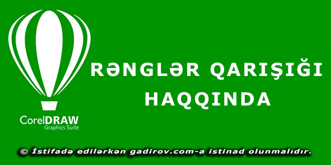 Rənglər qarışığı haqqında