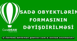 Sadə obyektlərin formasının dəyişdirilməsi