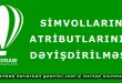 Simvolların atributlarının dəyişdirilməsi