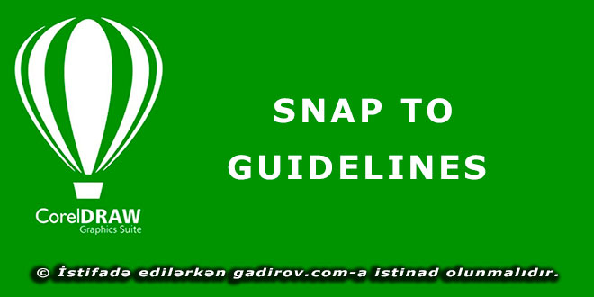 Snap to Guidelines (Привязка к направляющим)