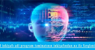 AI inkişafı adi proqram təminatının inkişafından nə ilə fərqlənir?